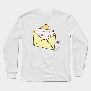 You are not alone envelope Long Sleeve T-Shirt